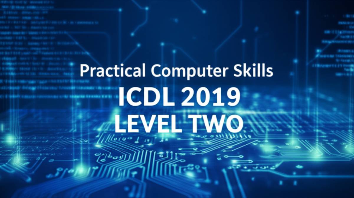 خلاصه کتاب مهارت های ICDL 2019 سطح دو | مدقق و کوهستانی